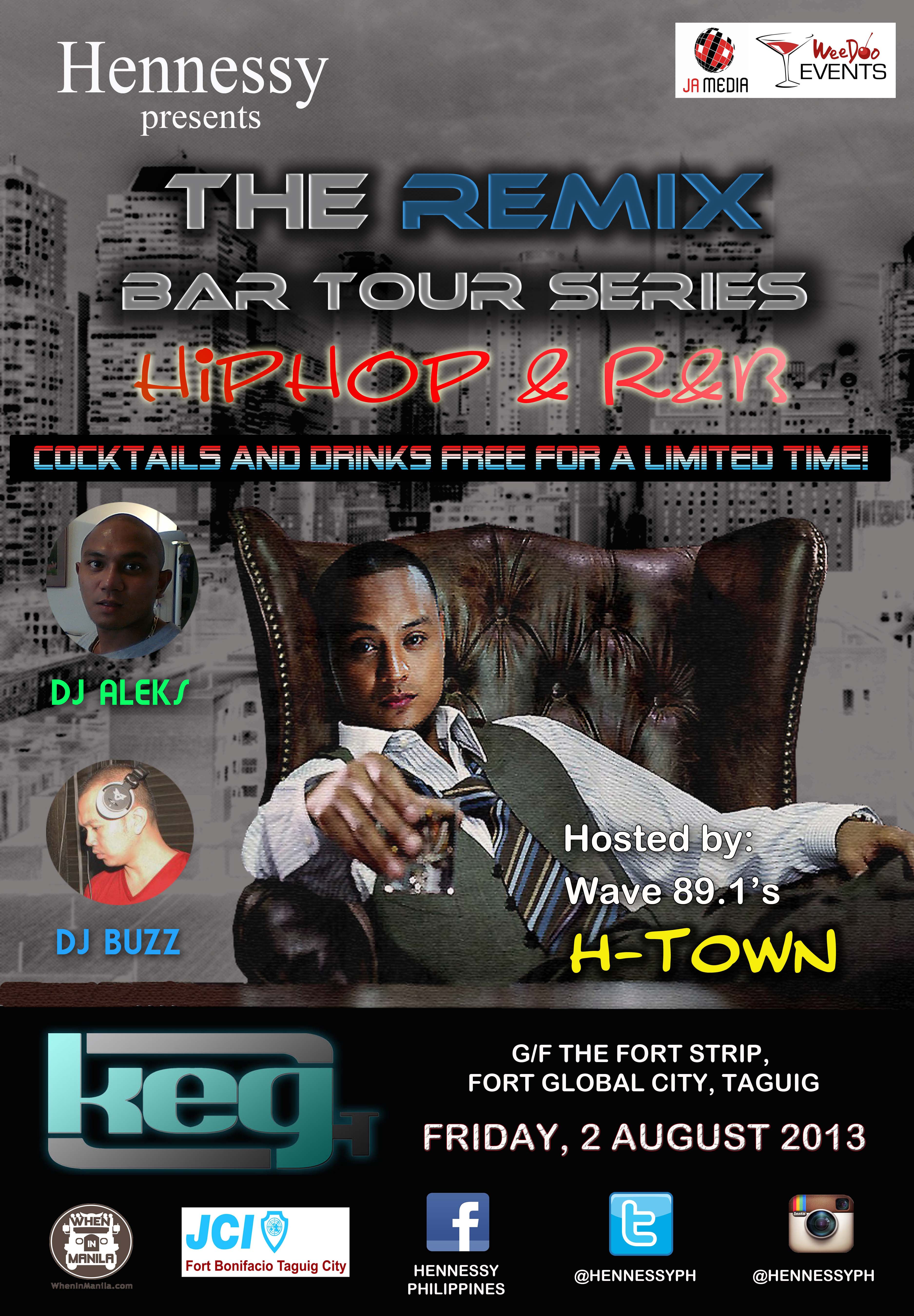 Hennessy presents: The ReMix Bar Tour Series – Hiphop and RnB Night ...