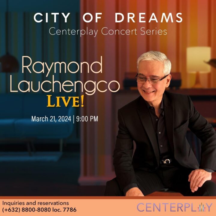 Raymond Lauchengco Live at CenterPlay City of Dreams Manila e1710254074521