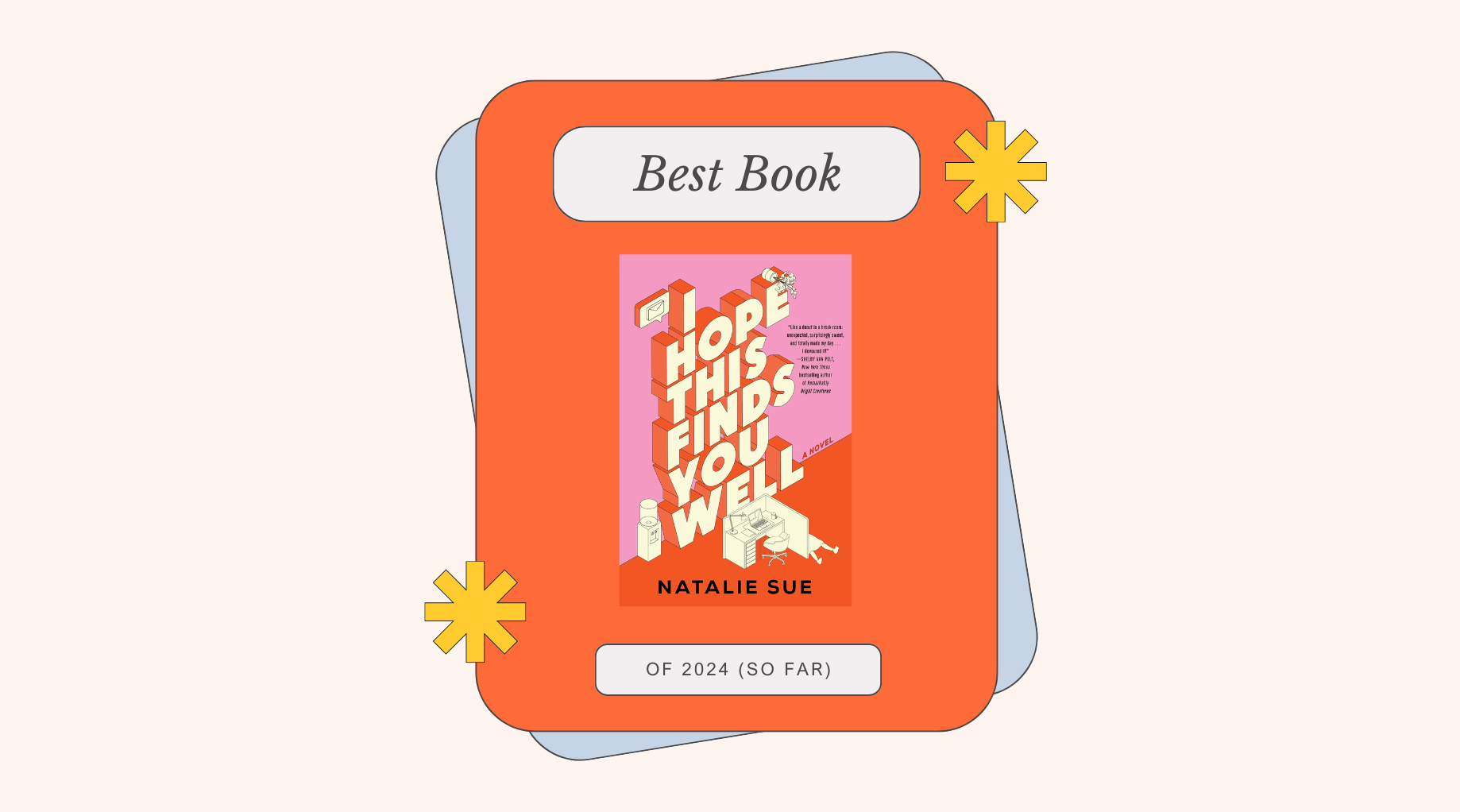 Best Books 2024 I Hope This Finds You Well by Natalie Sue