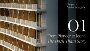 Dusit Thani Bangkok docuseries